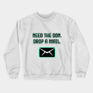 THE DON Crewneck Sweatshirt
